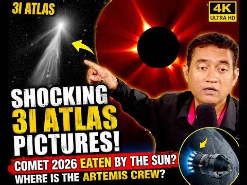 SHOCKING 3I ATLAS Pictures… Comet 2026 EATEN by the Sun? Where Is the Artemis Crew?