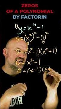 Zeros of a Polynomial by factoring