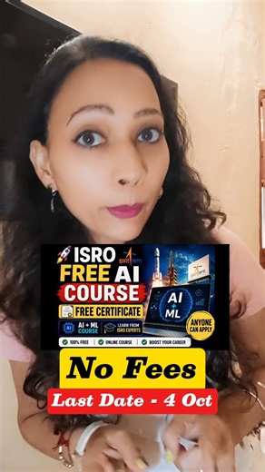 ISRO Free AI/ML Course #AI #MachineLearning #ArtificialIntelligence #FreeCourses #Students