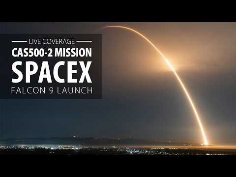 Live: SpaceX Falcon 9 rocket launches from California with 45 payloads on CAS500-2 rideshare mission