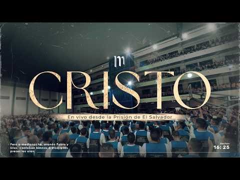 CRISTO En Vivo desde la Prisión de El Salvador - Miel San Marcos