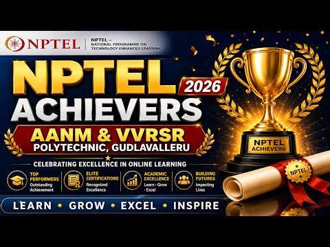 NPTEL Achievers 2025 - 2026 | AANM & VVRSR Polytechnic Gudlavalleru