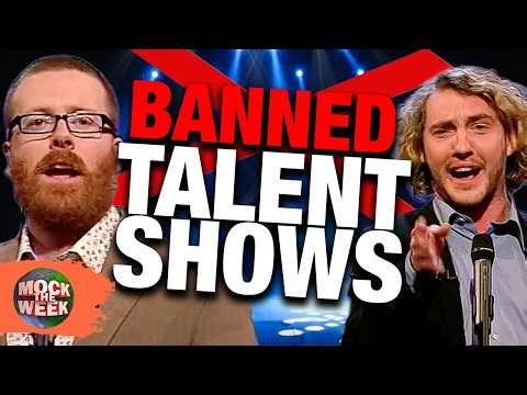 BANNED Talent Shows! 'Scenes We'd Like To See' | Mock The Week