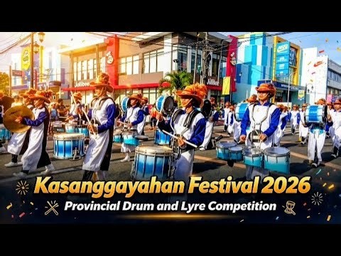 PROVINCIAL DRUM AND LYRE COMPETITION 🥁: Kasanggayahan Festival 2026 | Sorsogon City