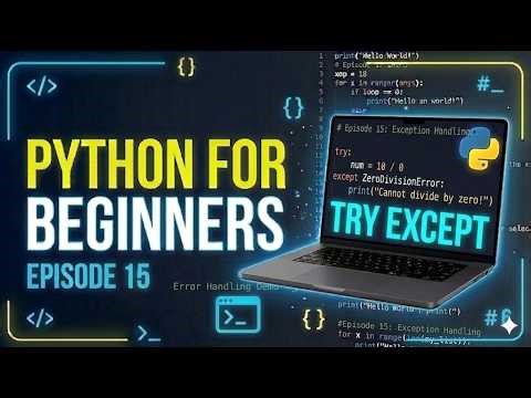 Learn Try and Except in Python