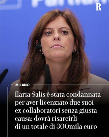 Condannata Ilaria Salis: collaboratori licenziati senza giusta causa, risarcimento da 300mila euro