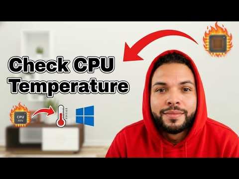 How To Check CPU Temperature on PC - Windows 10/11