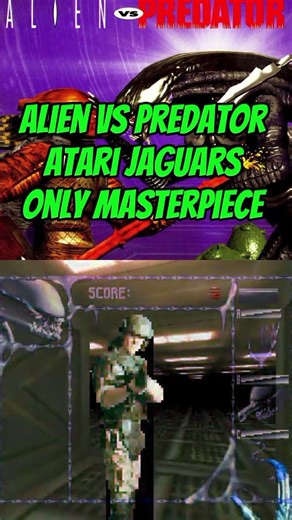 Did you play Aliens vs Predator on the Atari Jaguar?