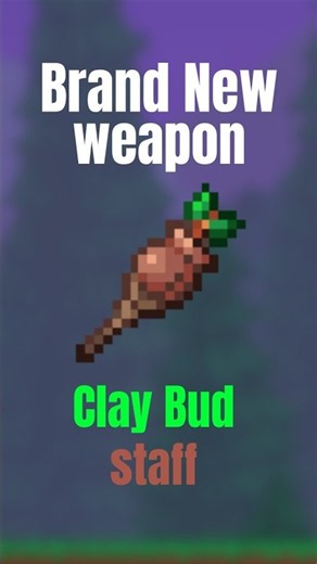 How good is the Brand new Clay Bud Staff Terraria 1.4.5.7 #gaming #terraria