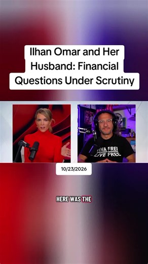 Ilhan Omar and Her Husband: Financial Questions Under Scrutiny