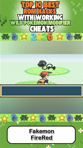 🌟 Top 10 Best Pokémon ROM Hacks with Working Wild Pokémon Modifier Cheats in 2026! 🌟 #shorts #rom