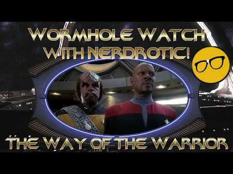 WORMHOLE WATCH 4x01 - The Way of the Warrior - GLORIOUS! Klingons! Worf! NERDROTIC!!