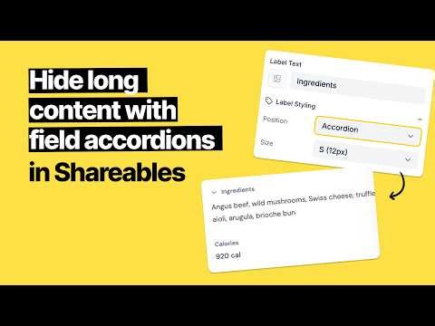 Hide long field content with accordions [TUTORIAL]