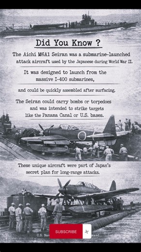 Aichi M6A1 Seiran: Japan’s Secret Submarine-Launched WWII Strike Aircraft