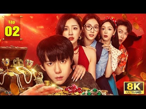 Phim Mới Hay 2026 | Ngọc Trong Đá - Tập 2 | Phim Bộ Trung Quốc Lồng Tiếng - Film 8K HDR