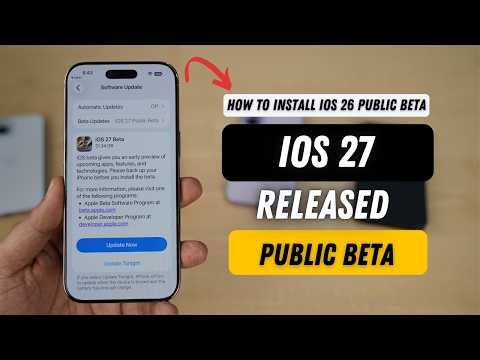 iOS 27 Public Beta Released | What's New? How to install?
