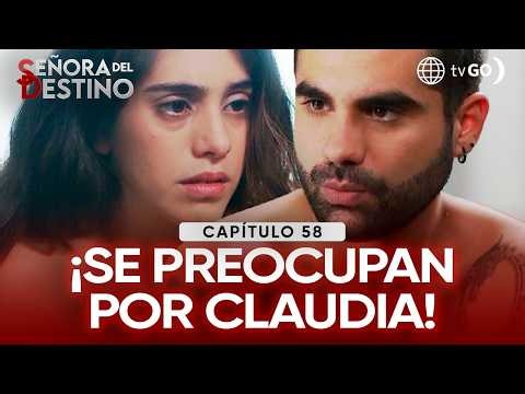 Señora del Destino: Isabel y Eduardo temen que algo grave le haya pasado a Claudia (Capítulo n° 58)
