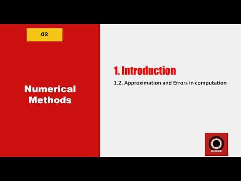 1.2 Approximation and Errors in Computations - Introduction