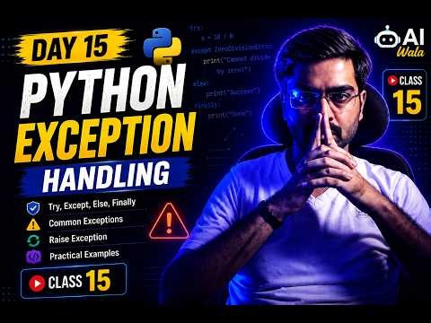 Day 15 – Python Exception Handling