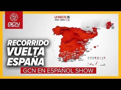 Recorrido de la vuelta España y nuevo récord de Pogačar | GCN en Español Show Ep.387