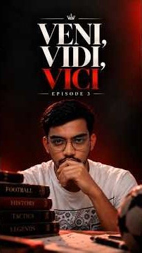 Veni, Vidi, Vici ep 3 #football #shorts #footballshorts #trending