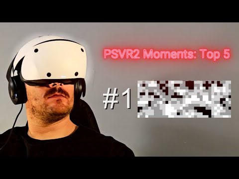 RANKED: My 5 Best PSVR2 Moments of 2025