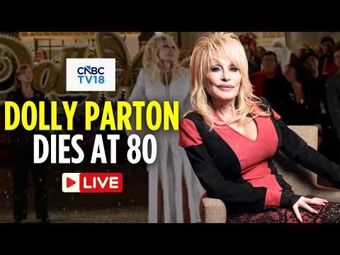 Dolly Parton Death LIVE: Dolly Parton, Country Star, Actor and Philanthropist, Dies Aged 80 | N18G