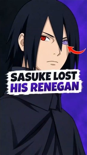SASUKE LOST HIS RENEGAN... BUT NOT THIS POWER 🤯👁️#naruto #anime #explain