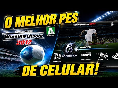 🔥 O LENDÁRIO PES 2012 NO CELULAR!