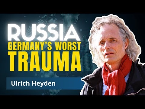 German Guilt for 27 Million Soviet Deaths Drives EU To Next War | Ulrich Heyden