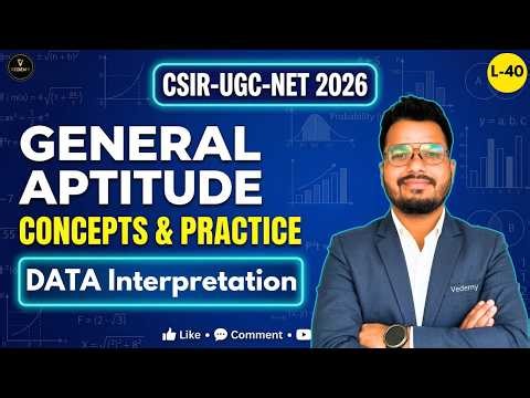 CSIR-UGC-NET 2026 | General Aptitude | L40 Data Interpretation | Ajay Namdeo | CSIR | DBT | GATE |