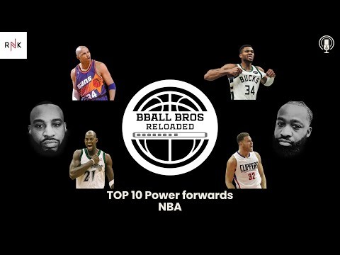 BBall Bros Reloaded Ep. 6 | Top 10 Power Forwards of All Time 🏀