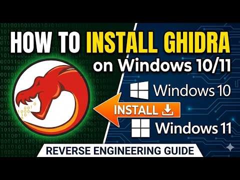 Ghidra Install on Windows | Reverse Engineering Tutorial