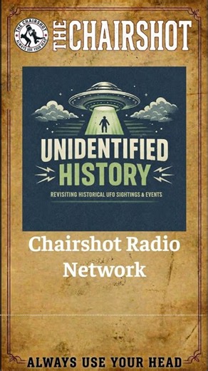 Attitude Of Aggression #373: Unidentified History- Science Fiction vs Science Fact? | Chairshot...