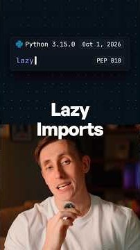 Python Starts 3X Faster With Lazy Imports (New Feature)