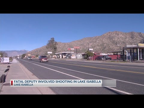 Kern County deputies shoot, kill man who allegedly illegally fired weapon in Lake Isabella