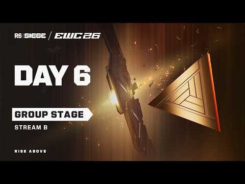 R6 Siege at EWC 26 - Day 6 - Group Stage // Stream B