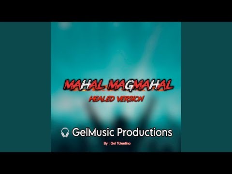 Mahal Magmahal (Healed English Version)
