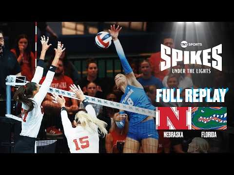 Nebraska vs. Florida: Spikes Under the Lights college volleyball | FULL REPLAY