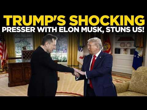 Trump-Elon LIVE | ‘Musk Is Going To…’: US President’s ‘EXTRAORDINARY’ Press Briefing In Oval Office