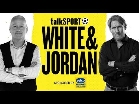 🚨White & Jordan with Scott Minto LIVE on talkSPORT | 25-May-26