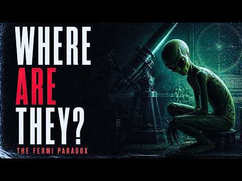 The Psychology of People Who Think We're Alone — The Fermi Paradox