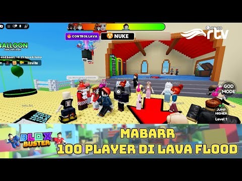 BLOX BUSTER RTV : MABAR LAVA FLOOD