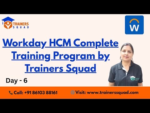 Data Source Workday HCM Complete Training Program | Day 6 | Trainers Squad