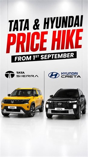 Tata & Hyundai Car's Price Hike From September