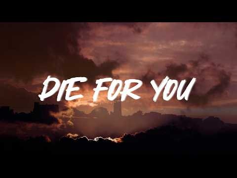 The Weeknd - Die For You (Lyrics)