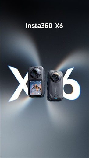 Meet Insta360 X6 - Inspiration in Every Direction.