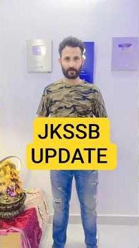 Update For JKSSB Aspirants | Job Update | Jammu and Kashmir #jkssb #jobs