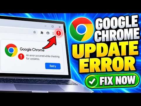 How to Fix Google Chrome Error Button in Top Right Corner – Chrome Update Error