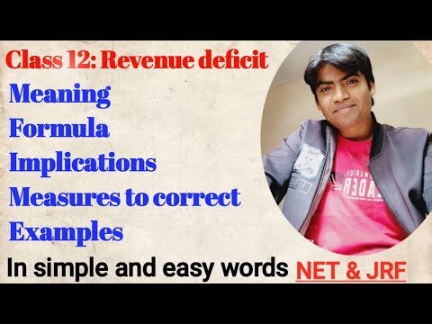 Revenue deficit | Government budget | Class 12 macro economics 
